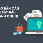 Bạn đã biết 7 bước giúp kinh doanh online thành công hay chưa?