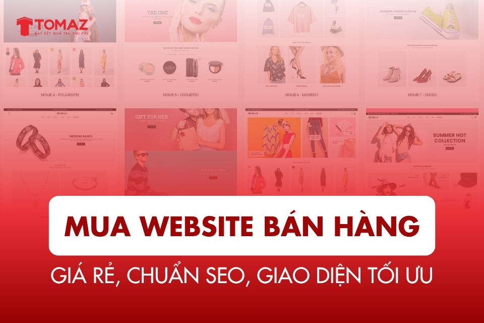 Mua Website Bán Hàng Giá Rẻ, Chuẩn SEO, Giao Diện Tối Ưu