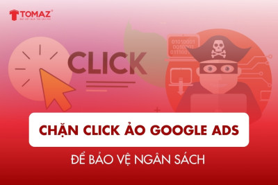 Hướng Dẫn Chặn Click Ảo Google Ads để Bảo Vệ Ngân Sách ✔