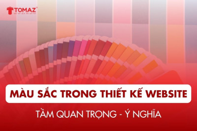 Tầm quan trọng và ý nghĩa của màu sắc trong thiết kế website