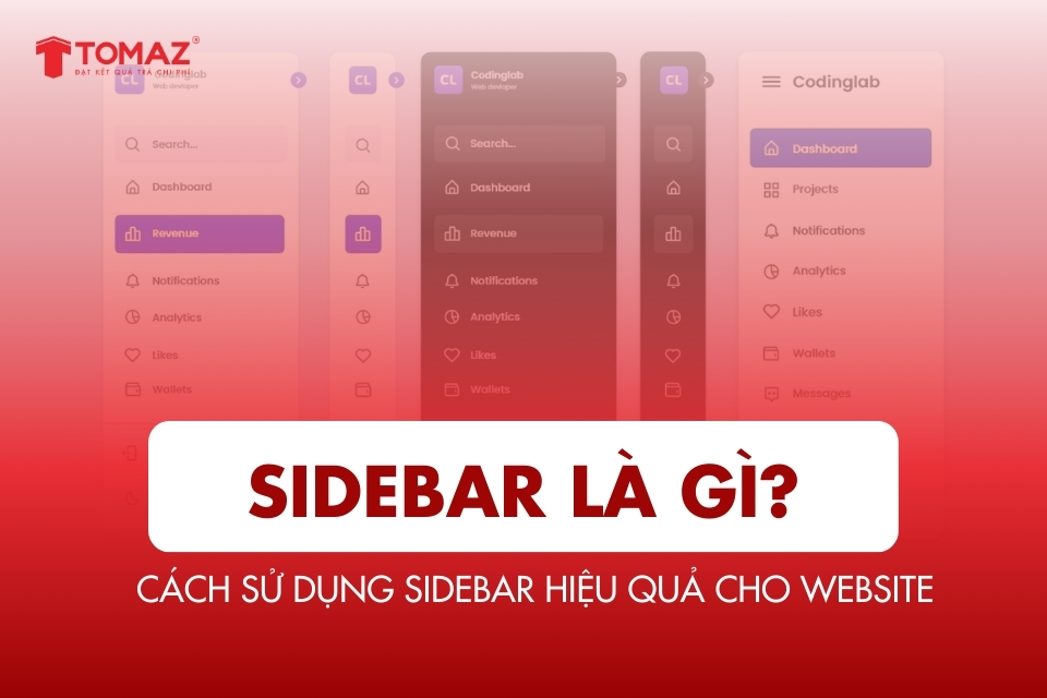 Sidebar là gì? Toàn bộ kiến thức & cách sử dụng Sidebar hiệu quả cho website