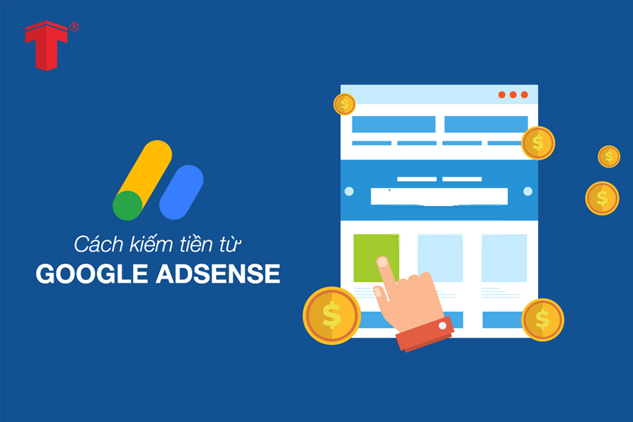 Quảng cáo Adsense là công cụ kiếm đơn giản nhất hiện nay được nhiều người áp dụng 