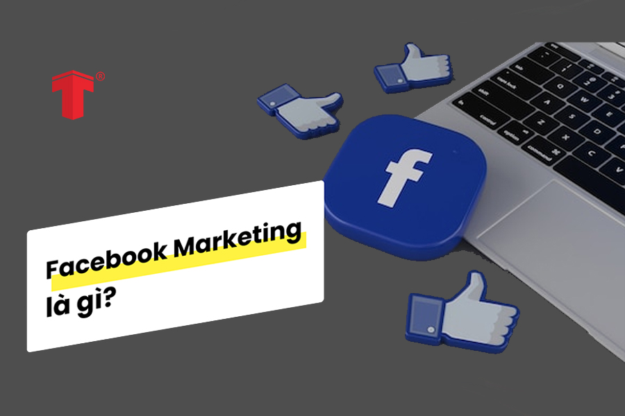 Cách xây dựng phương pháp Marketing Facebook hiệu quả nhất năm