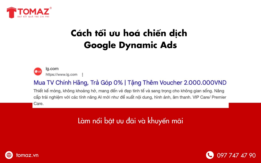 Cách tối ưu hoá chiến dịch Google Dynamic Ads - Làm nổi bật ưu đãi và khuyến mãi