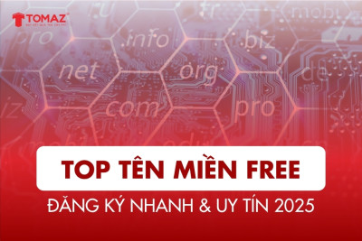 Top Tên Miền Free Đăng Ký Nhanh & Uy Tín 2025
