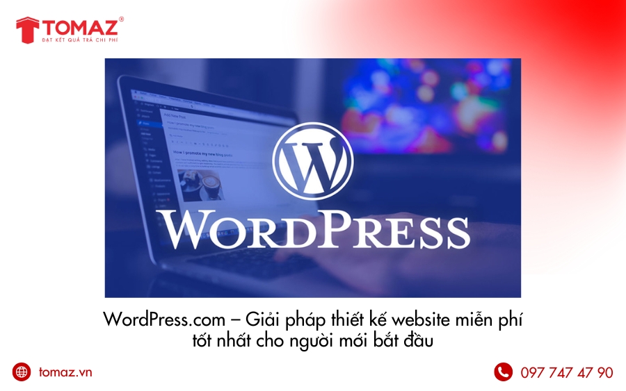 Nền tảng thiết kế website miễn phí dung lượng lớn - WordPress.com