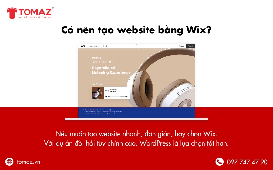 Wix phù hợp để tạo website nhanh, đơn giản, không cần kiến thức kỹ thuật sâu
