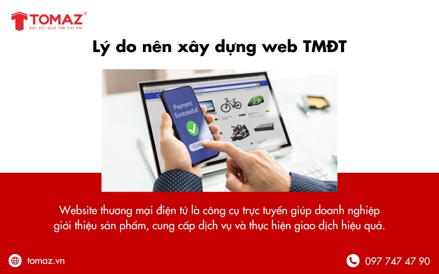 Lý do nên xây dựng web thương mại điện tử cho doanh nghiệp
