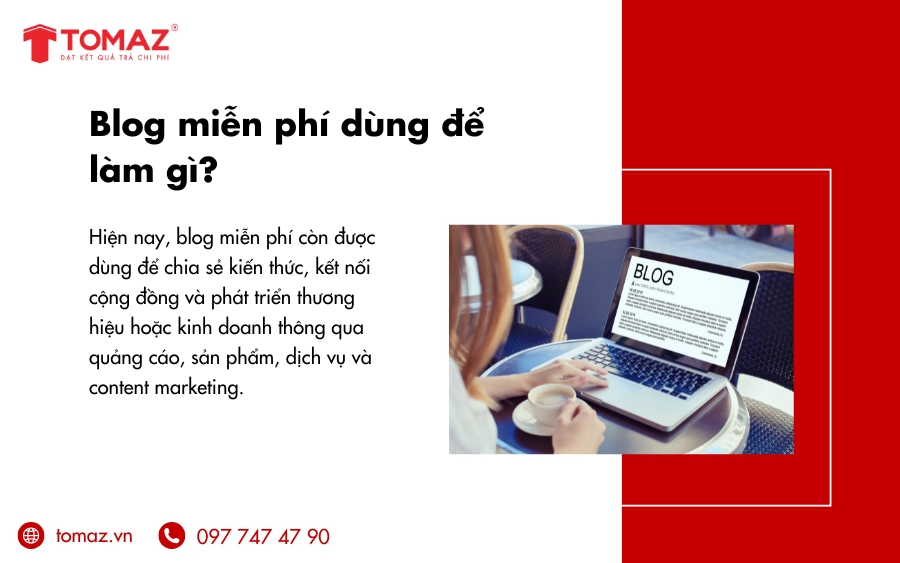 Blog miễn phí dùng để làm gì?