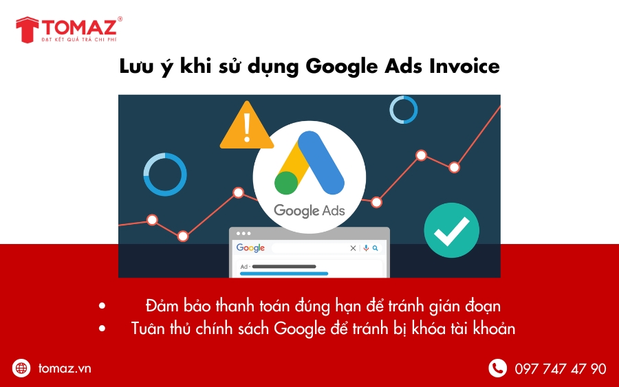 Lưu ý quan trọng khi sử dụng Google Ads Invoice