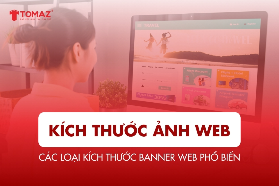 Kích thước ảnh web chuẩn 2025: Bảng chi tiết UX & SEO