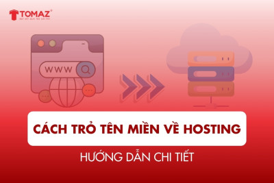 Hướng dẫn cách trỏ tên miền về hosting nhanh & chính xác