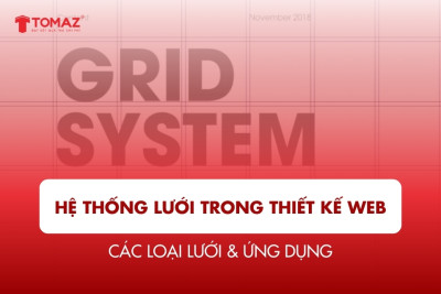 Hệ Thống Lưới Trong Thiết Kế Web: Các Loại Lưới & Ứng Dụng ✔