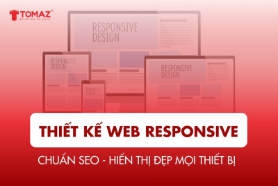 Thiết Kế Web Responsive Chuẩn SEO - Hiển Thị Đẹp Mọi Thiết Bị