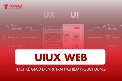 UIUX Web – Thiết kế giao diện & trải nghiệm người dùng chuyên nghiệp