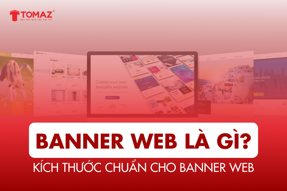 Banner web là gì và kích thước banner web chuẩn để thiết kế website