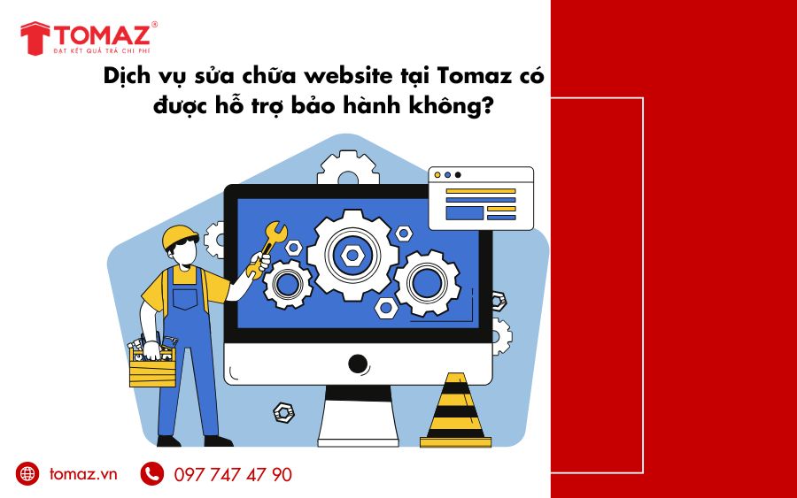 Tomaz cung cấp chính sách bảo hành cho các thiết kế web hà nội