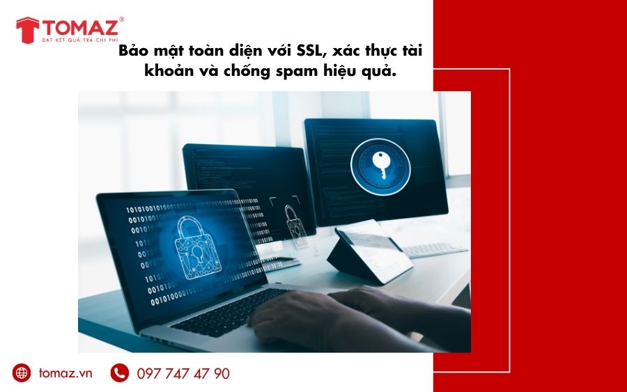  Bảo mật vững chắc với SSL, xác thực tài khoản và chống spam – bảo vệ dữ liệu người dùng toàn diện