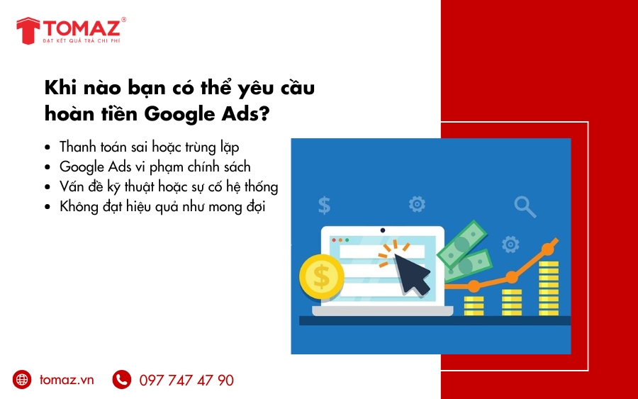 Bạn có thể yêu cầu hoàn tiền Google Ads trong một số tình huống