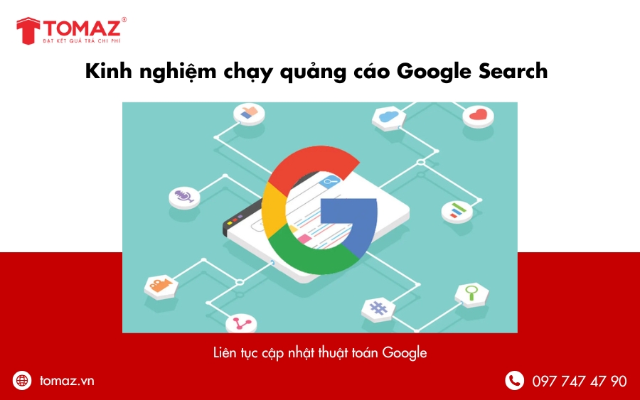 Kinh nghiệm chạy quảng cáo Google Search - Cập nhật thuật toán Google
