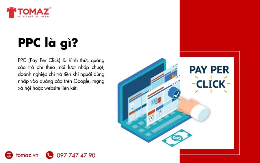 PPC (Pay Per Click) là quảng cáo trả tiền cho mỗi lần nhấp chuột