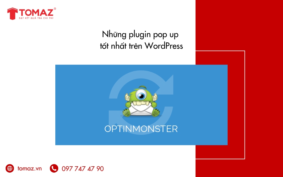 Những plugin pop up tốt nhất trên WordPress - OptinMonster