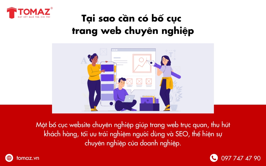 Bố cục trang web chuyên nghiệp giúp tăng tính thẩm mỹ, thu hút khách hàng và tối ưu trải nghiệm người dùng