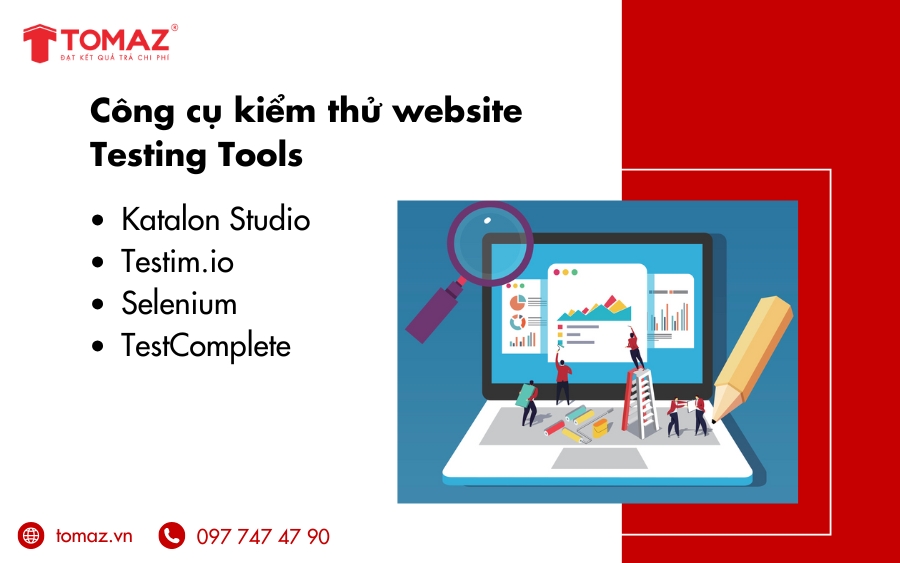 Một số công cụ kiểm thử website Testing Tools