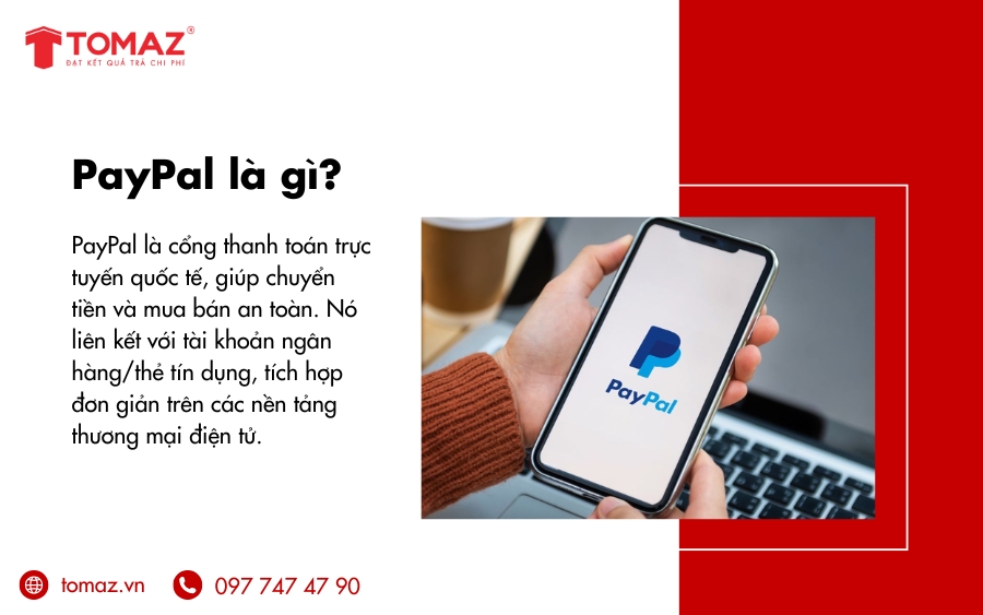 PayPal là một trong những cổng thanh toán trực tuyến lớn nhất thế giới