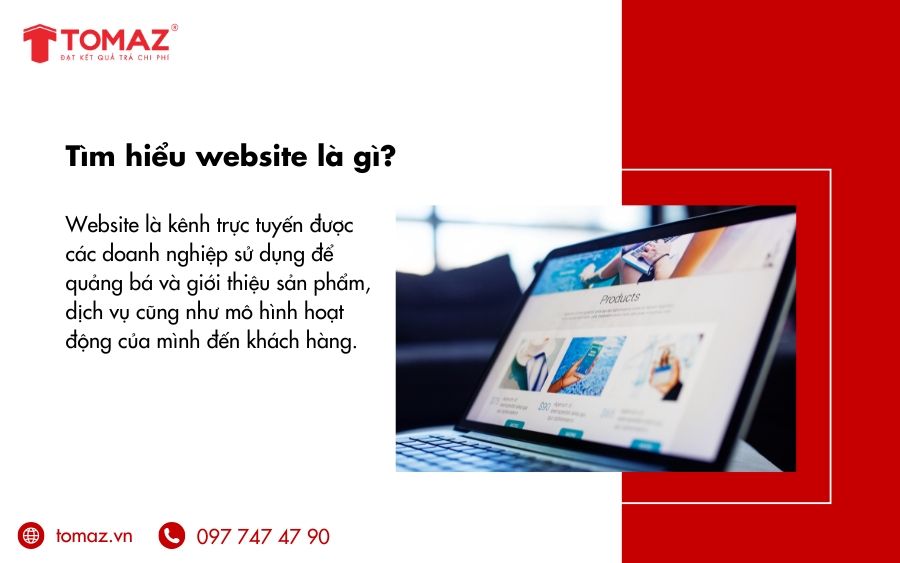 Website là kênh để quảng bá và giới thiệu sản phẩm, dịch vụ, cũng như mô hình hoạt động của doanh nghiệp