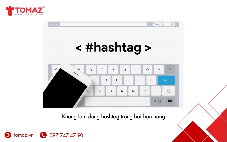 Cách đăng bài bán hàng trên Facebook hiệu quả - Không lạm dung hashtag trong bài bán hàng