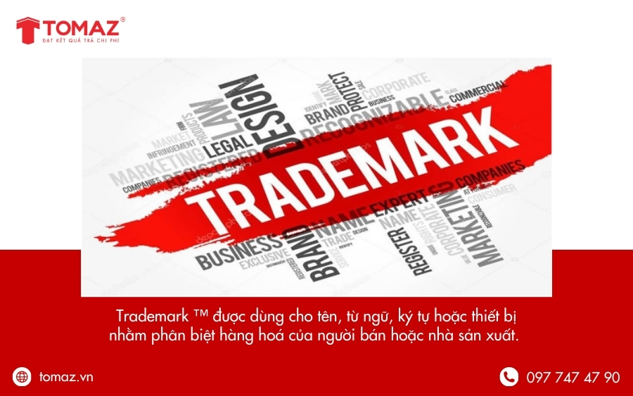 Trademark ™ - Nhãn hiệu thương mại
