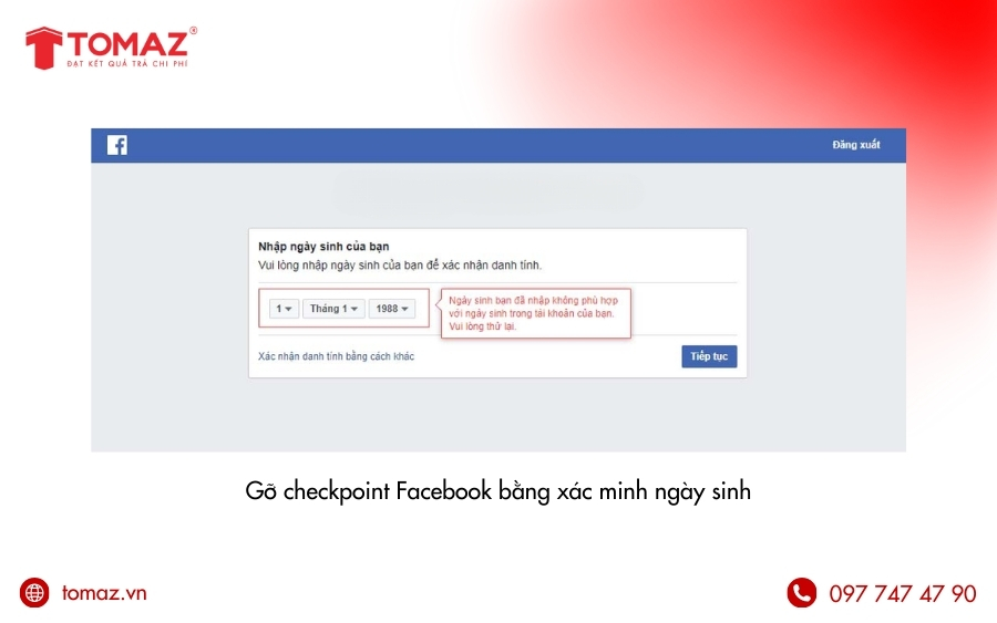 Gỡ checkpoint Facebook bằng xác minh ngày sinh
