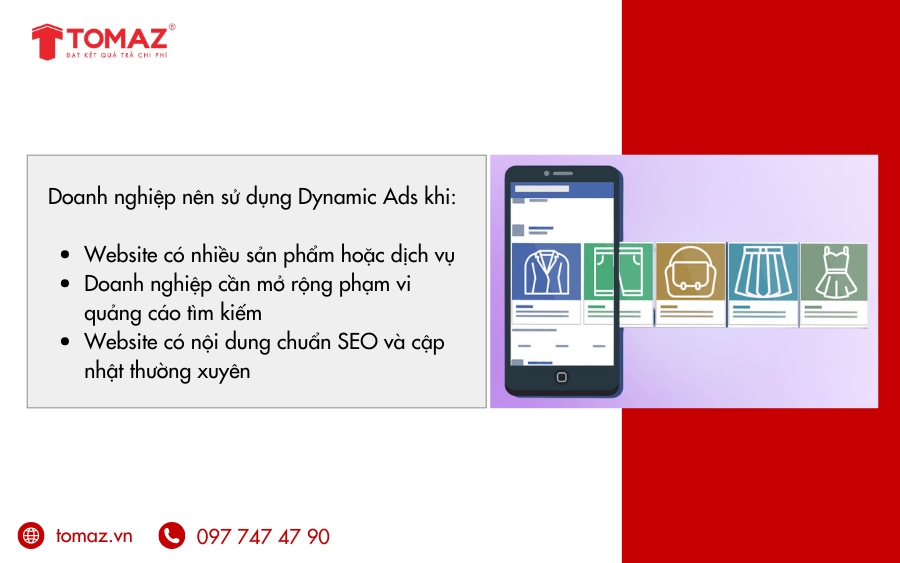 Khi nào doanh nghiệp nên sử dụng Dynamic Ads